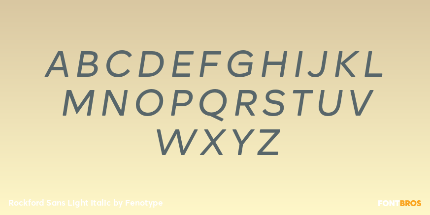 Rockford Sans Light Italic Font Poster #2