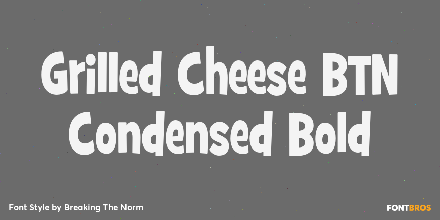 Grilled Cheese BTN Condensed Bold Poster