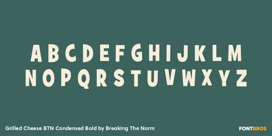 Grilled Cheese BTN Condensed Bold Font Poster #2