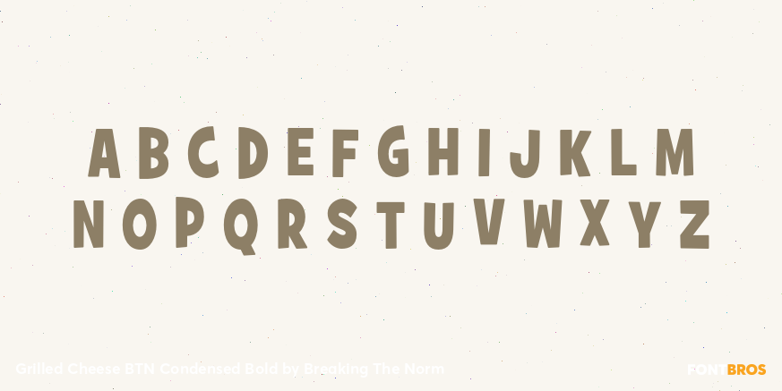 Grilled Cheese BTN Condensed Bold Font Poster #1