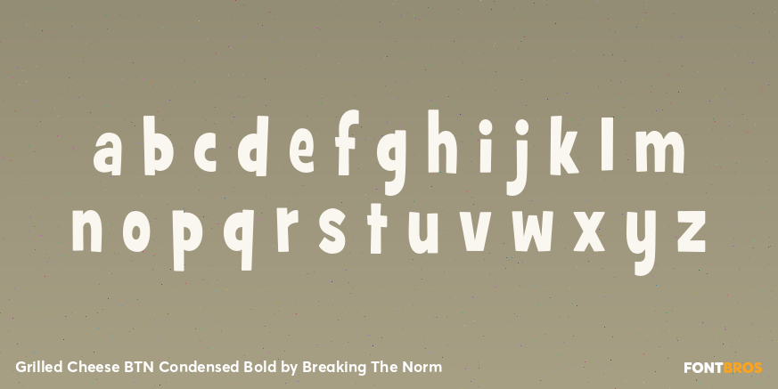 Grilled Cheese BTN Condensed Bold Font Poster #1