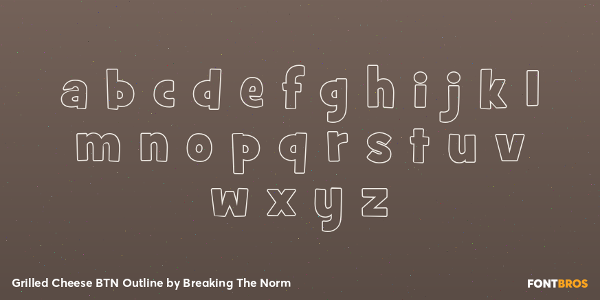 Grilled Cheese BTN Outline Font Poster #1