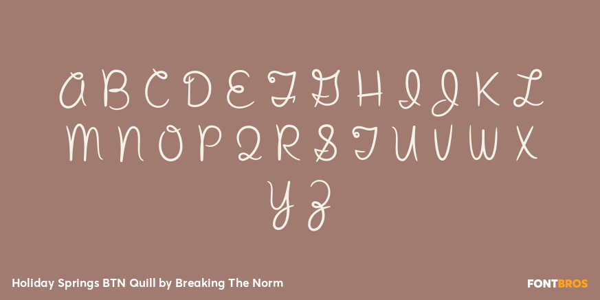 Holiday Springs BTN Quill Font Poster #2