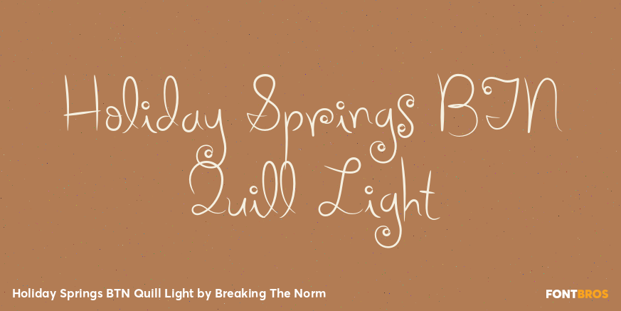 Holiday Springs BTN Quill Light Font Poster #1