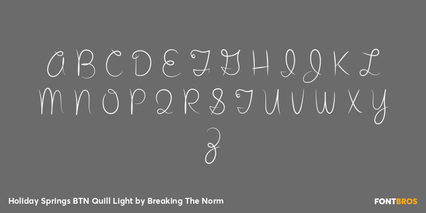 Holiday Springs BTN Quill Light Font Poster #2