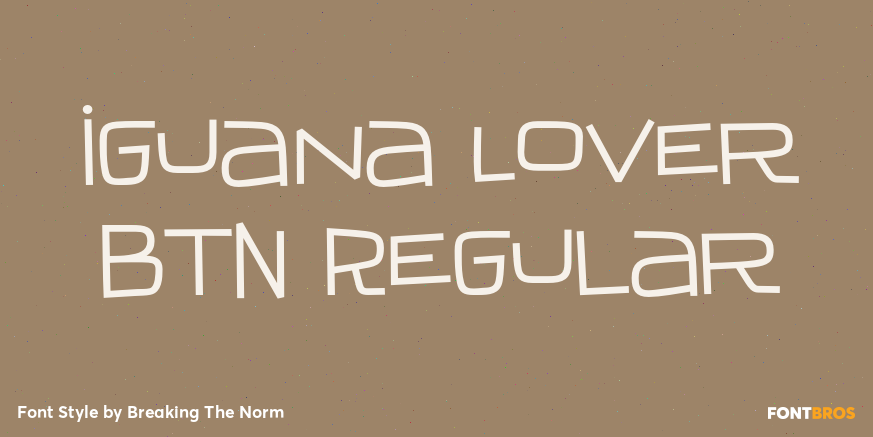 Iguana Lover BTN Regular Font Poster #1
