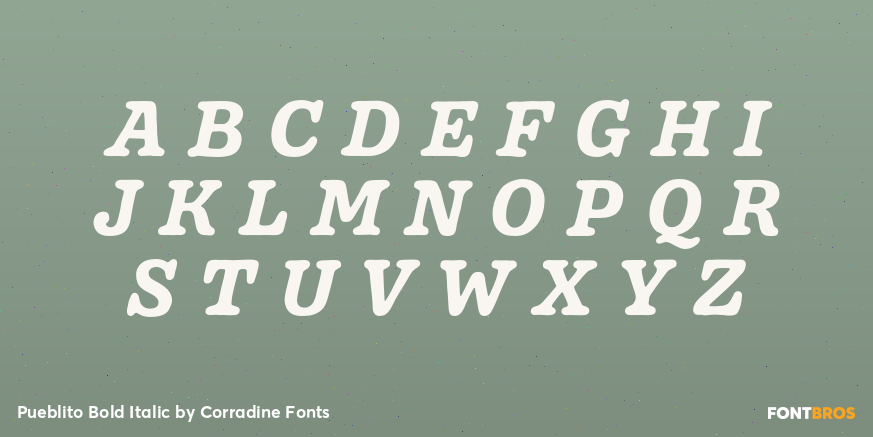 Pueblito Bold Italic Font Poster #1