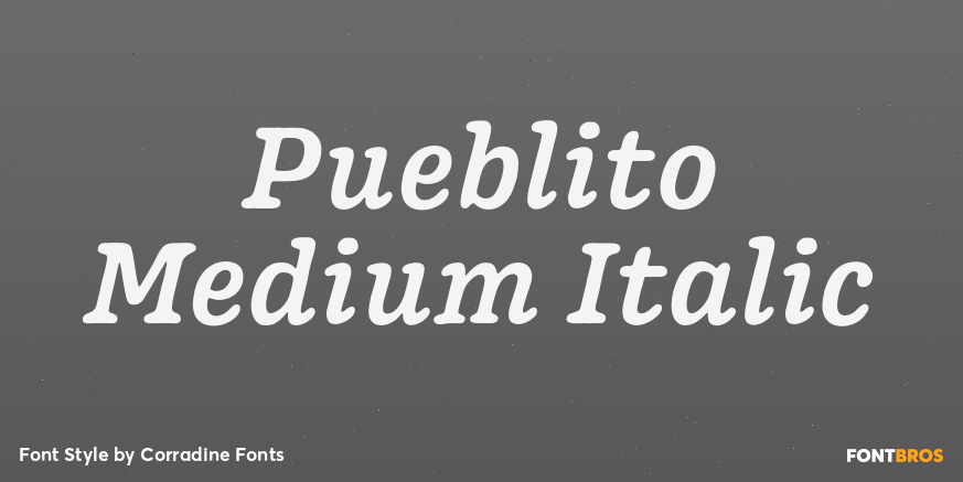 Pueblito Medium Italic Font Poster #1