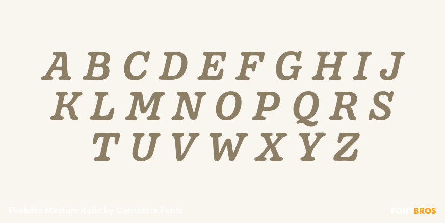 Pueblito Medium Italic Font Poster #2