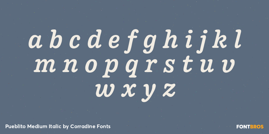 Pueblito Medium Italic Font Poster #3