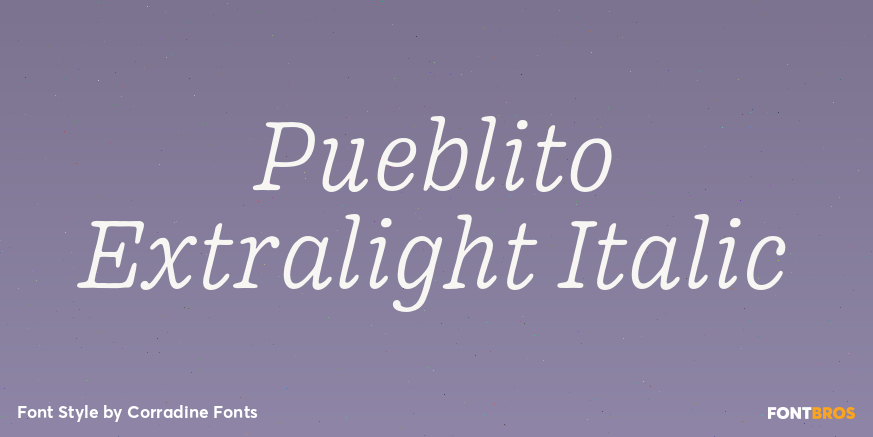 Pueblito Extralight Italic Poster