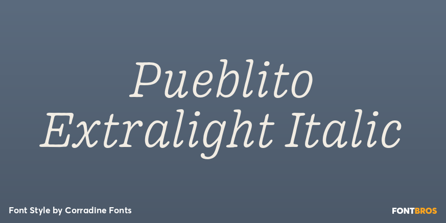 Pueblito Extralight Italic Poster