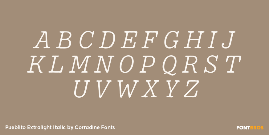 Pueblito Extralight Italic Font Poster #1