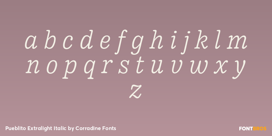 Pueblito Extralight Italic Font Poster #1