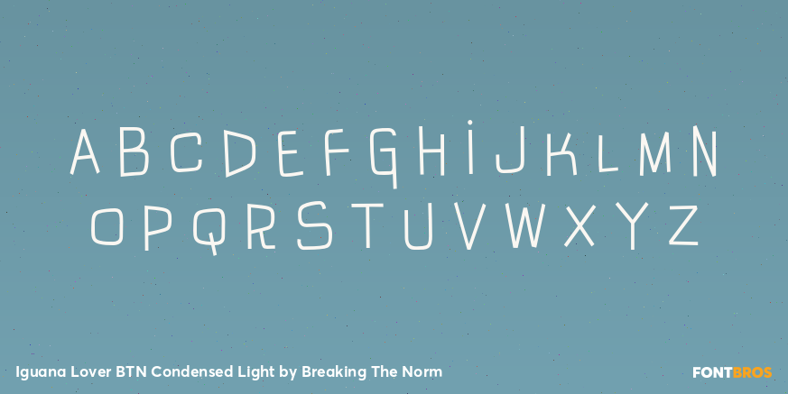Iguana Lover BTN Condensed Light Font Poster #1