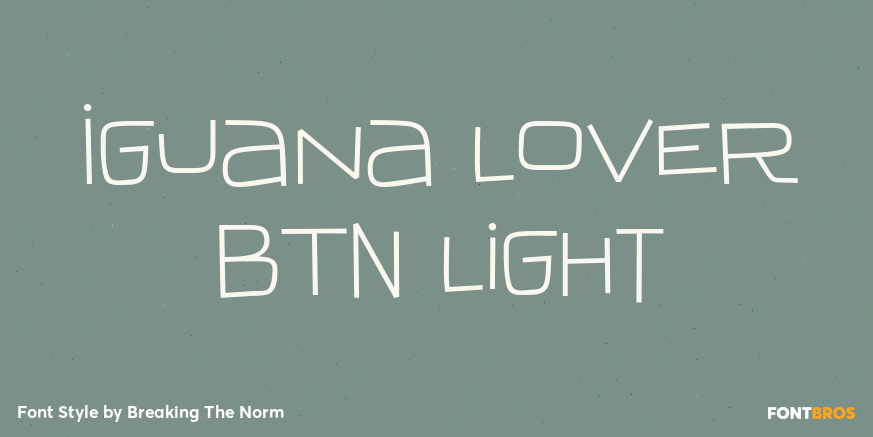 Iguana Lover BTN Light Font Poster #1