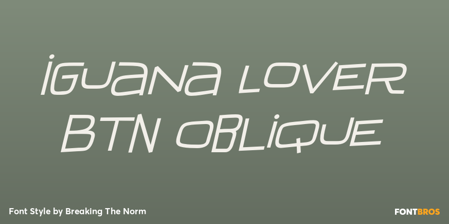 Iguana Lover BTN Oblique Font Poster #1