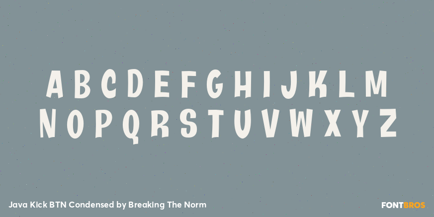 Java Kick BTN Condensed Font Poster #2