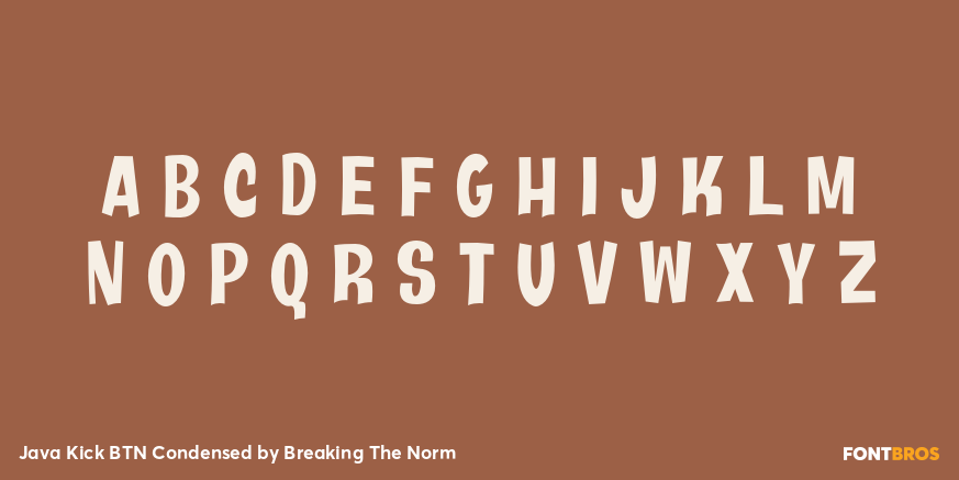 Java Kick BTN Condensed Font Poster #3