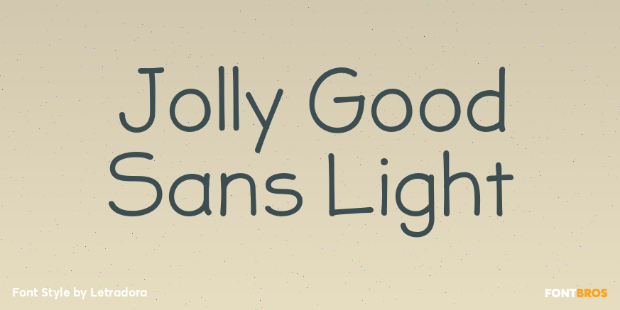 Jolly Good Sans Light Font Poster #1