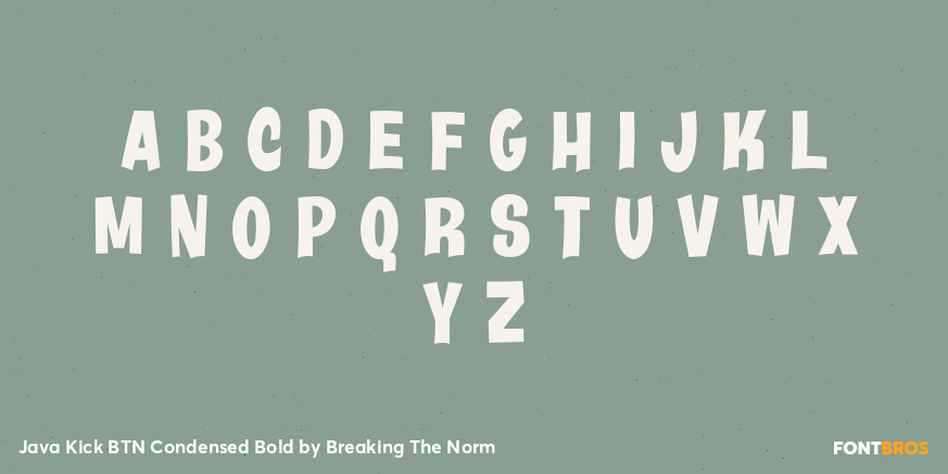 Java Kick BTN Condensed Bold Font Poster #3