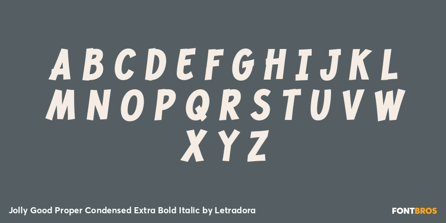 Jolly Good Proper Condensed Extra Bold Italic Font Poster #2