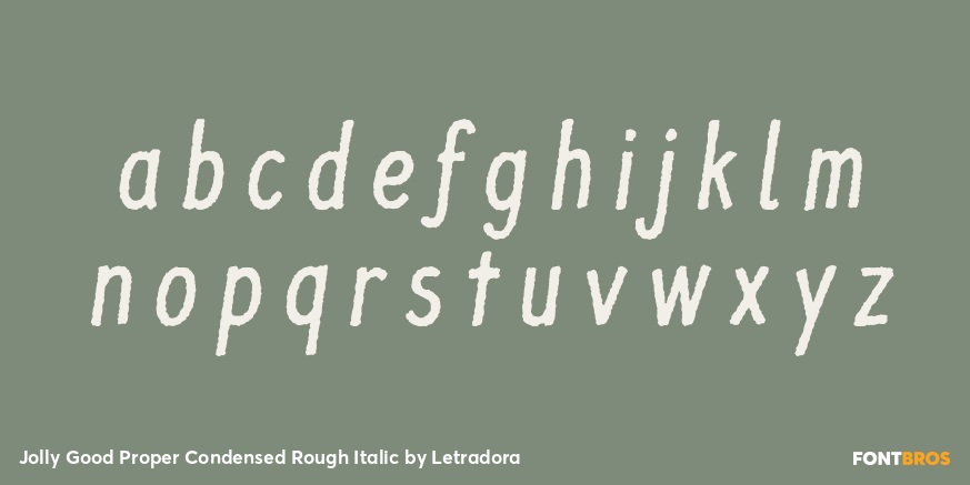 Jolly Good Proper Condensed Rough Italic Font Poster #1