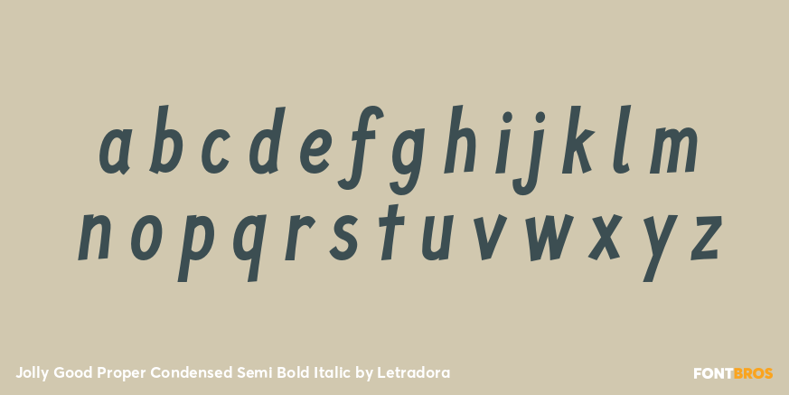 Jolly Good Proper Condensed Semi Bold Italic Font Poster #3