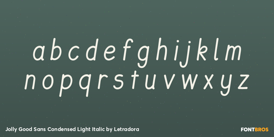 Jolly Good Sans Condensed Light Italic Font Poster #3