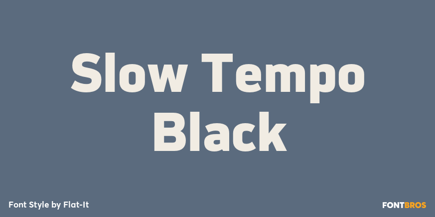 Slow Tempo Black Font Poster #1