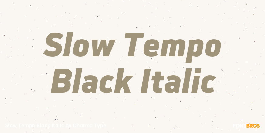 Slow Tempo Black Italic Font Poster #1