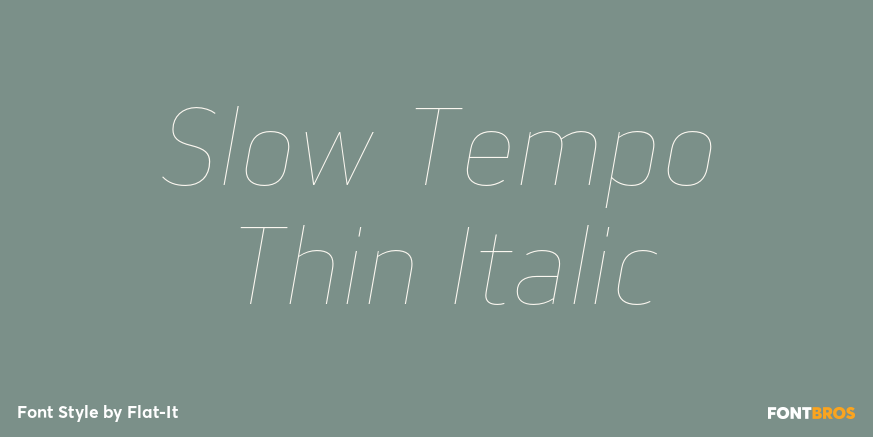 Slow Tempo Thin Italic Font Poster #1
