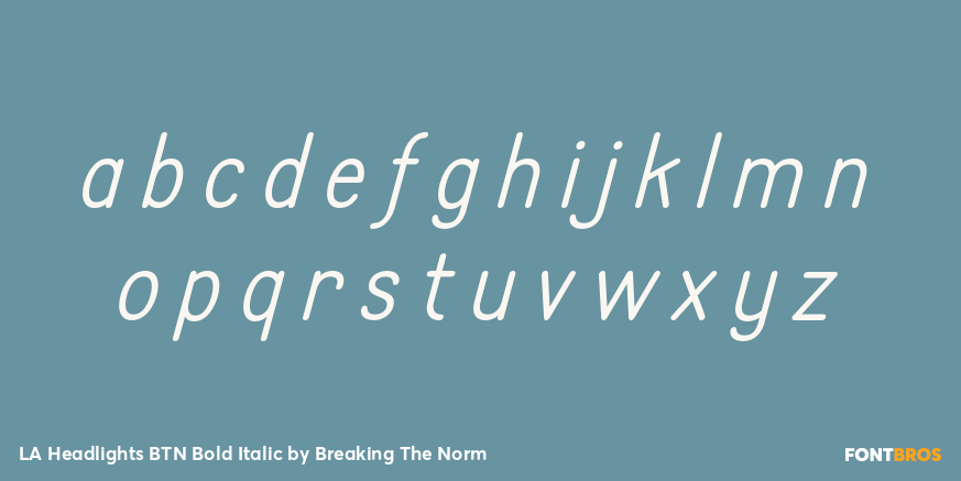 LA Headlights BTN Bold Italic Font Poster #3