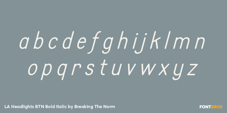 LA Headlights BTN Bold Italic Font Poster #1