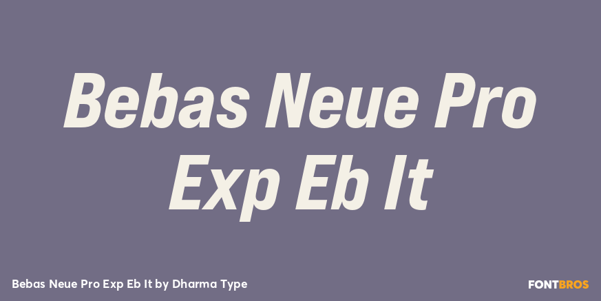 Bebas Neue Pro Exp Eb It Font Poster #1