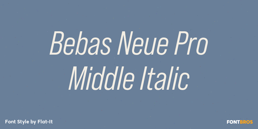 Bebas Neue Pro Middle Italic Font Poster #1