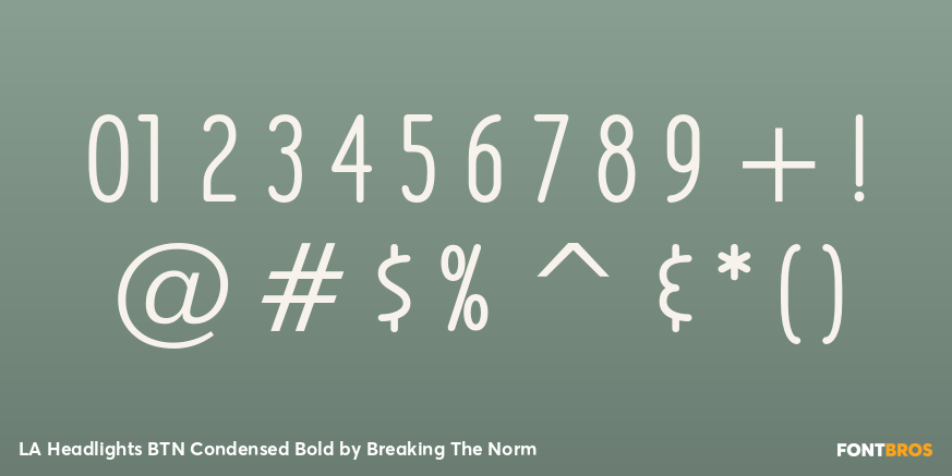 LA Headlights BTN Condensed Bold Font Poster #4