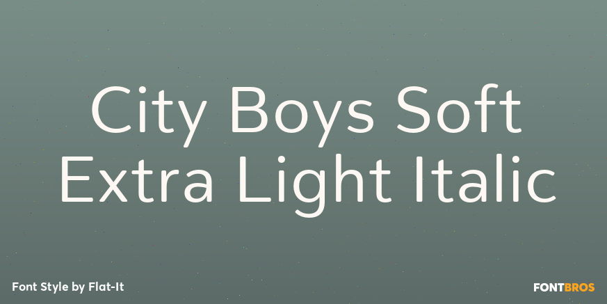 City Boys Soft Extra Light Italic Font Poster #1