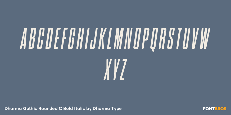 Dharma Gothic Rounded C Bold Italic Font Poster #2