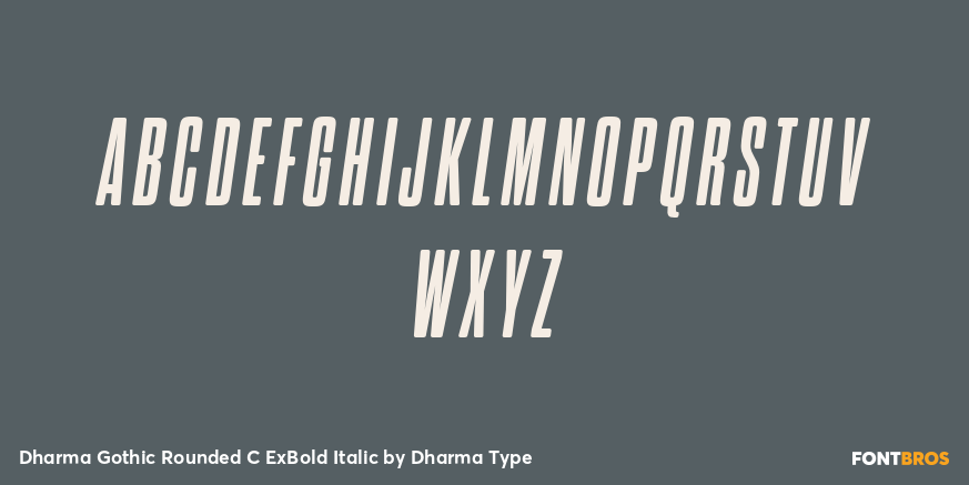 Dharma Gothic Rounded C ExBold Italic Font Poster #2