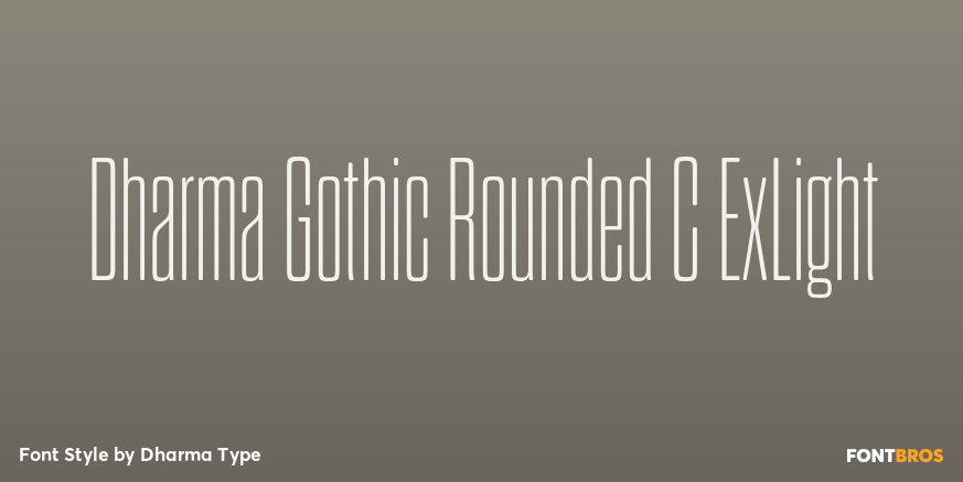 Dharma Gothic Rounded C ExLight Font Poster #1