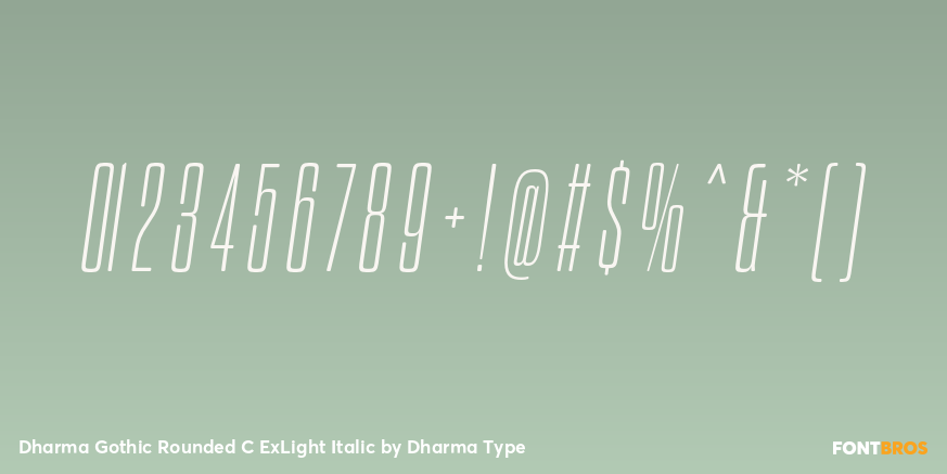 Dharma Gothic Rounded C ExLight Italic Font Poster #4