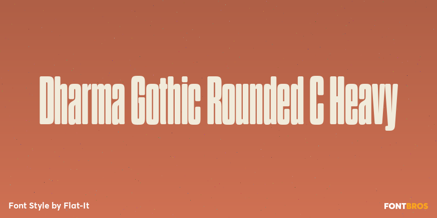 Dharma Gothic Rounded C Heavy Font Poster #1