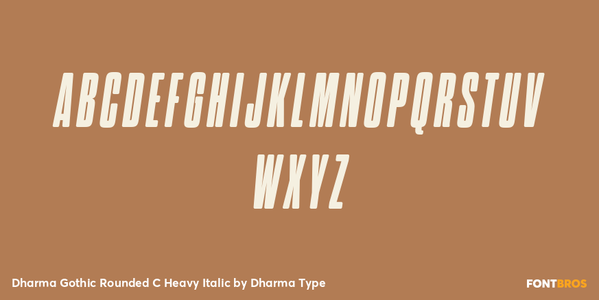 Dharma Gothic Rounded C Heavy Italic Font Poster #2