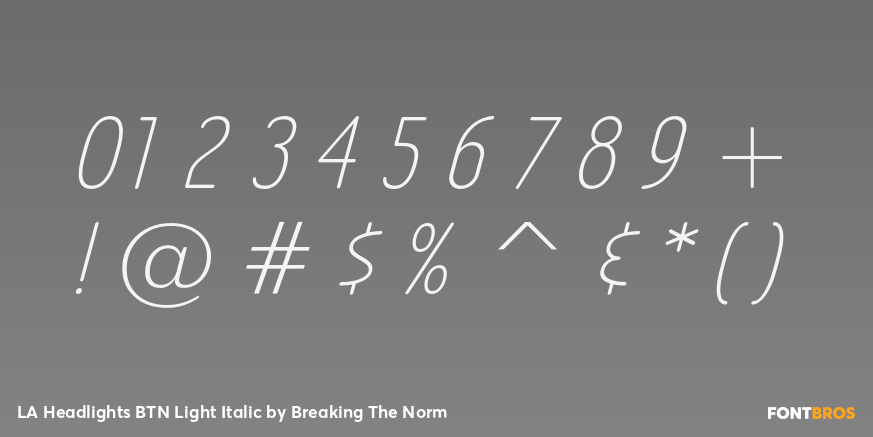 LA Headlights BTN Light Italic Font Poster #4