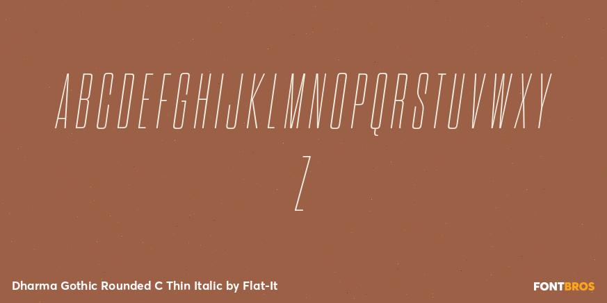 Dharma Gothic Rounded C Thin Italic Font Poster #1