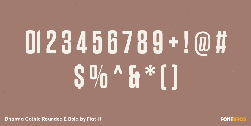 Dharma Gothic Rounded E Bold Font Poster #4