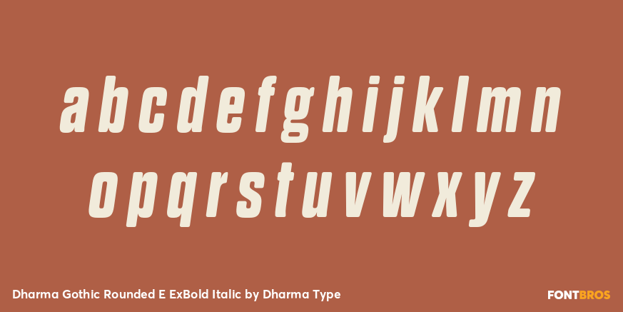 Dharma Gothic Rounded E ExBold Italic Font Poster #3