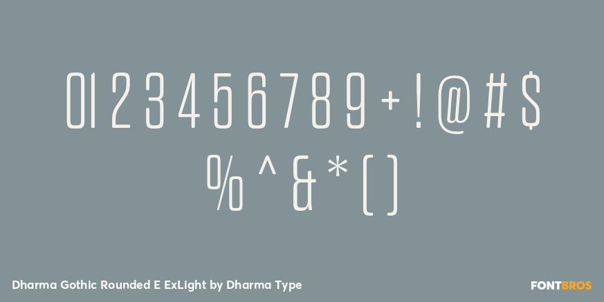 Dharma Gothic Rounded E ExLight Font Poster #4