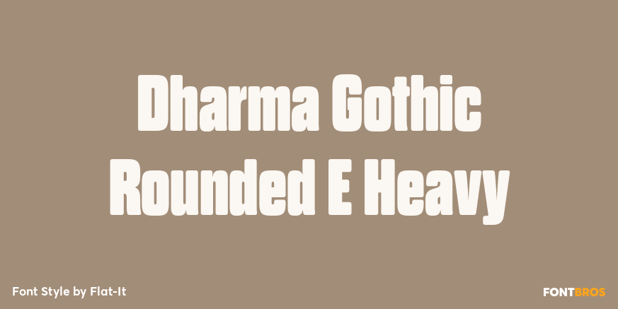 Dharma Gothic Rounded E Heavy Font Poster #1